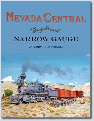 Nevada Central by Mallory Hope Ferrell