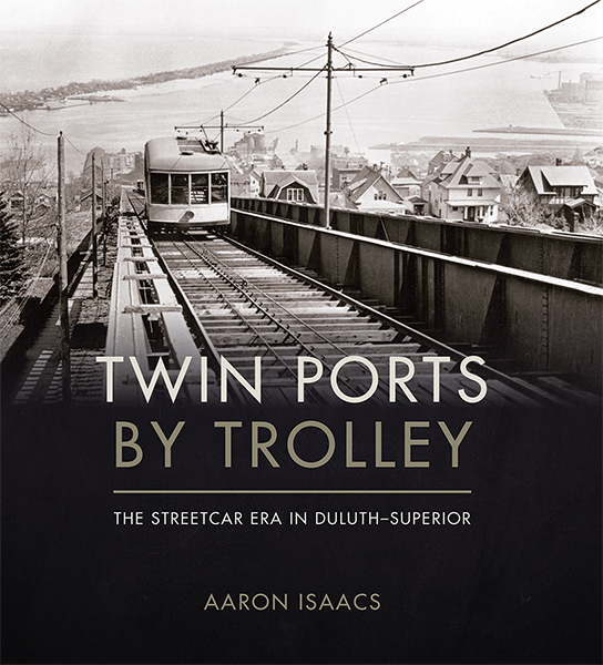 Twin Ports by Trolley